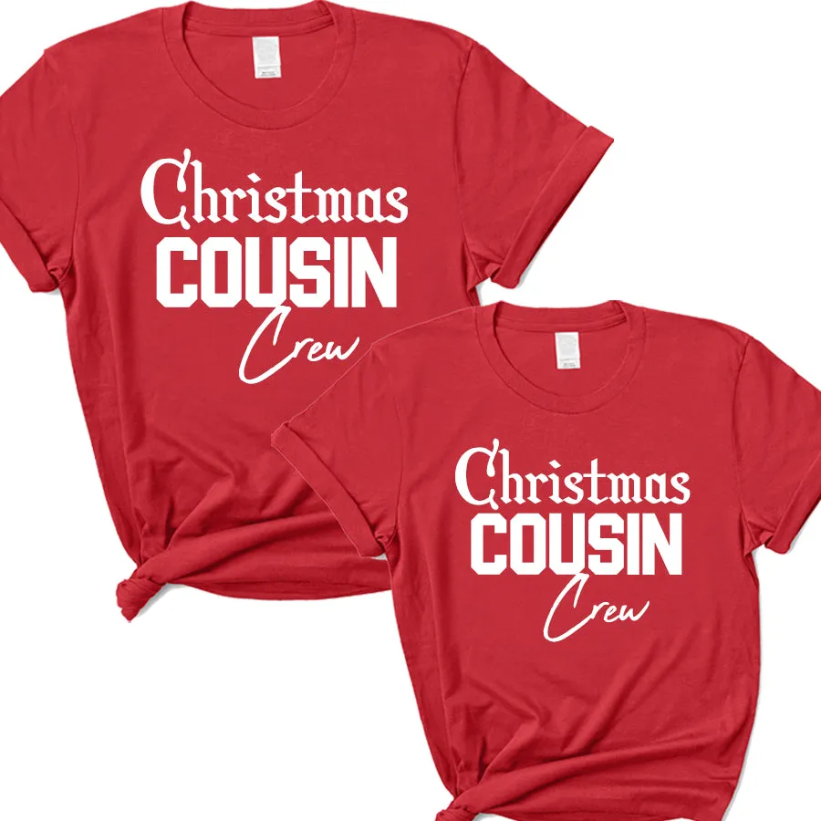 Christmas Cousin Crew T-Shirts